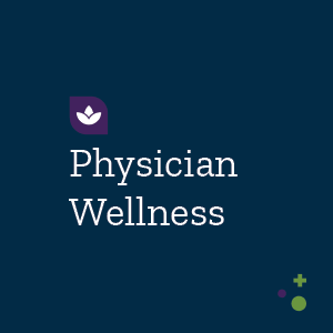 Physician Wellness